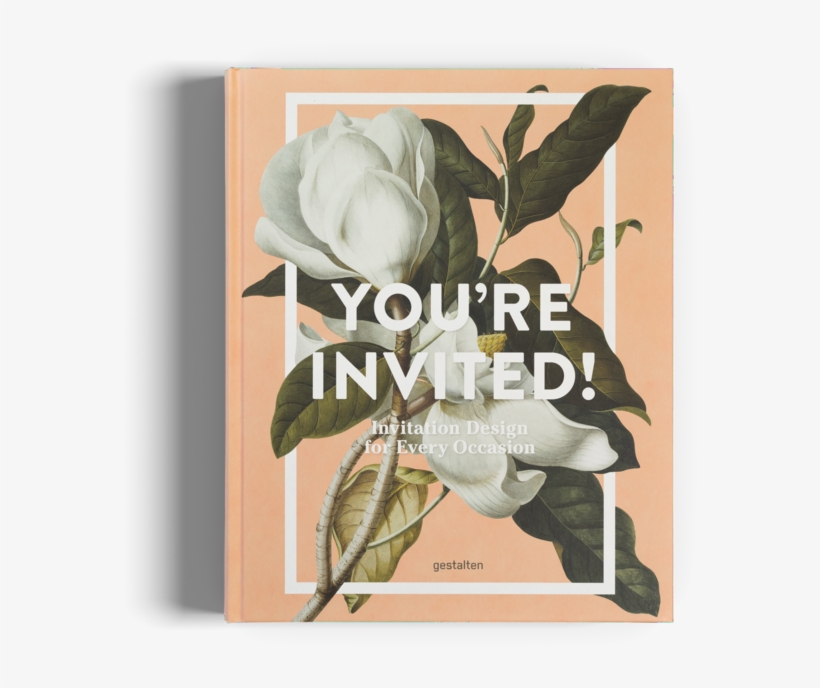 You're Invited! By Gestalten, transparent png download