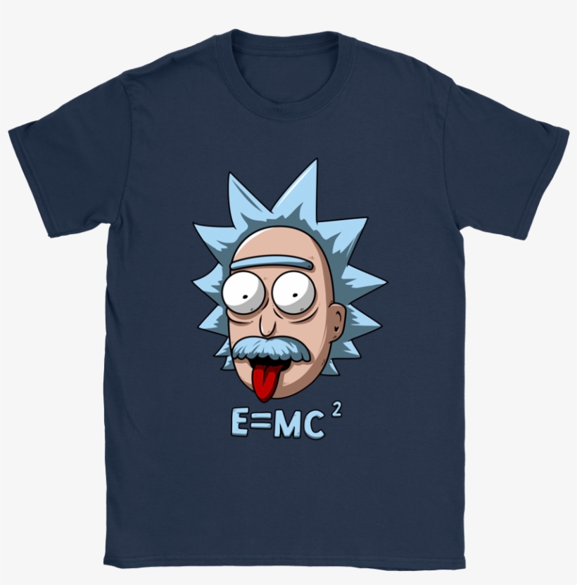 Albert Einstein Rick Sanchez Rick And Motry Shirts - Albert Einstein Rick Sanchez, transparent png download
