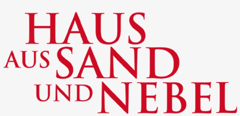 House Of Sand And Fog - Auditor General Of Alberta, transparent png download