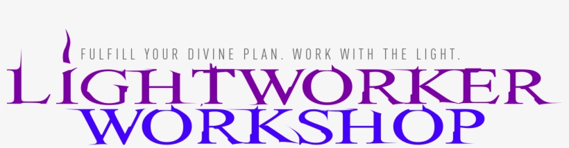 Light Worker Workshop - Will Of God, transparent png download
