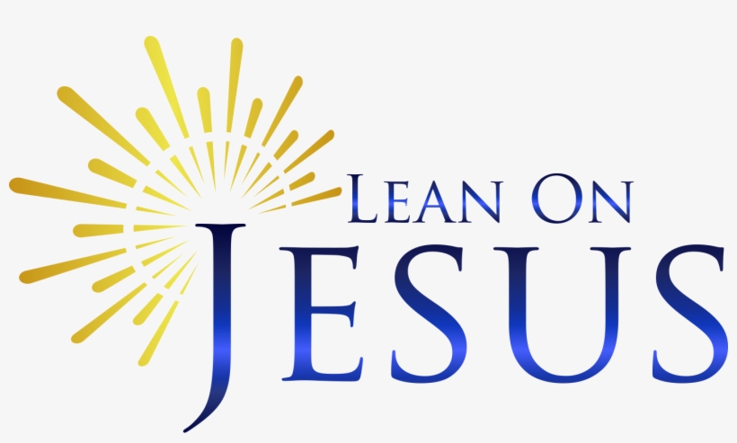 Lean On Jesus Ministries - Lean On Jesus, transparent png download
