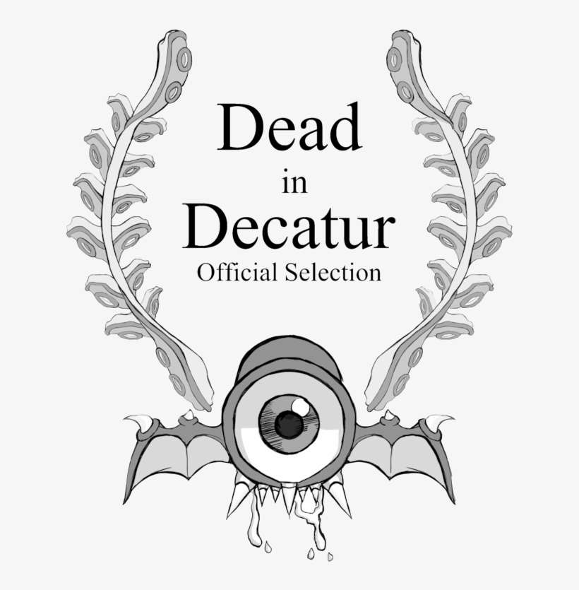 Dead In Decatur Officail Sellection Laurels - Media Tech, transparent png download