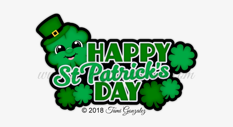 Happy St Patrick's Day Title - Saint Patrick's Day, transparent png download