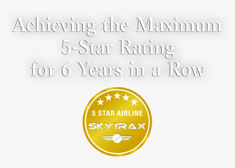 5 Stars, 6 Years In A Row In 2018, Ana Received The - Skytrax, transparent png download