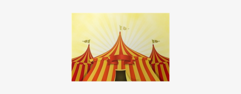 Big Top Circus Background With Banner Poster • Pixers® - Circus Background Big Top, transparent png download
