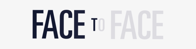 Home - Face To Face Text, transparent png download