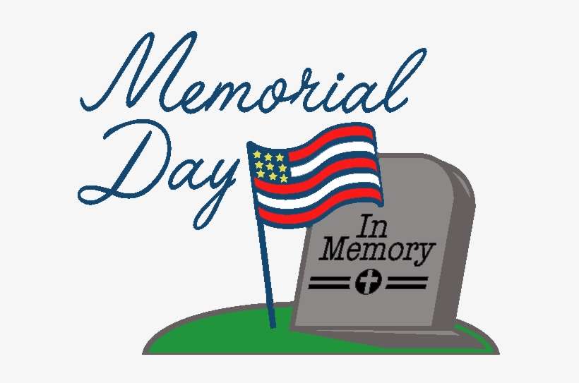 Memorial Day Is A Special Day For Many People And We D Memorial Day Service Transparent Png Image Transparent Png Free Download On Seekpng