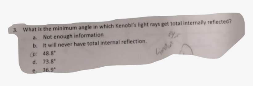 Q3 What Is The Minimum Angle In Which Kenobi's Light - Label, transparent png download