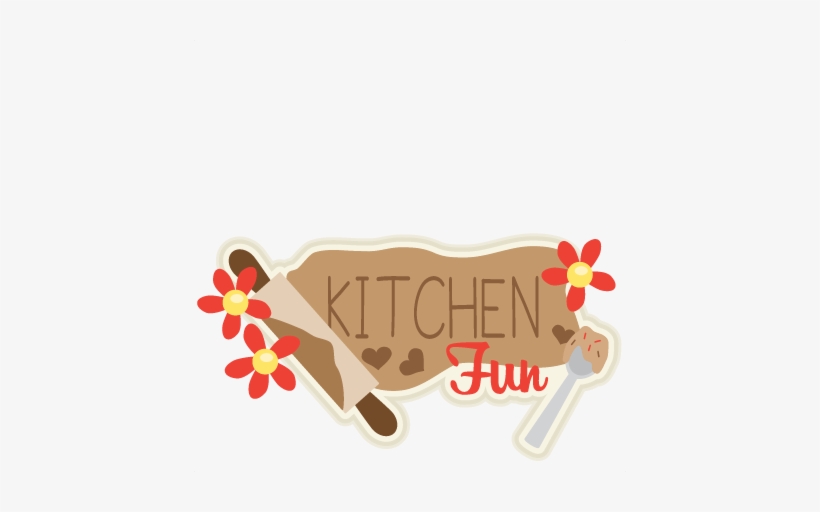 Kitchen Fun Title Svg Scrapbook Cut File Cute Clipart - Kitchen Cute Clipart Png, transparent png download