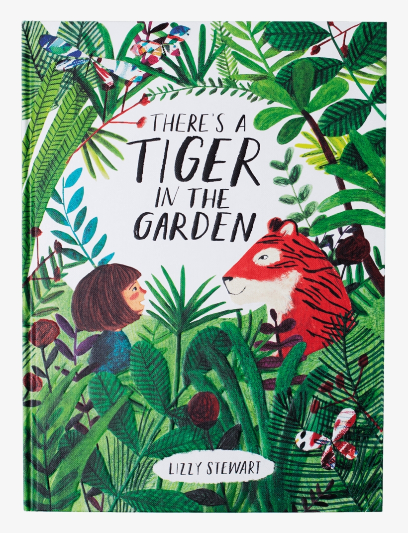 Tiger Book - There's A Tiger In The Garden, transparent png download