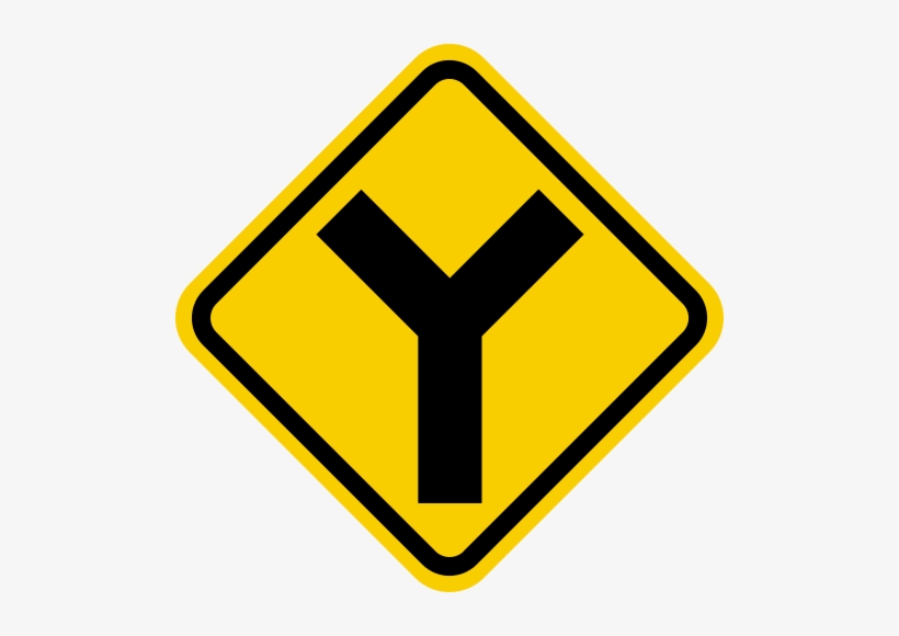 A Fork Road Sign - Y Junction Ahead Sign, transparent png download