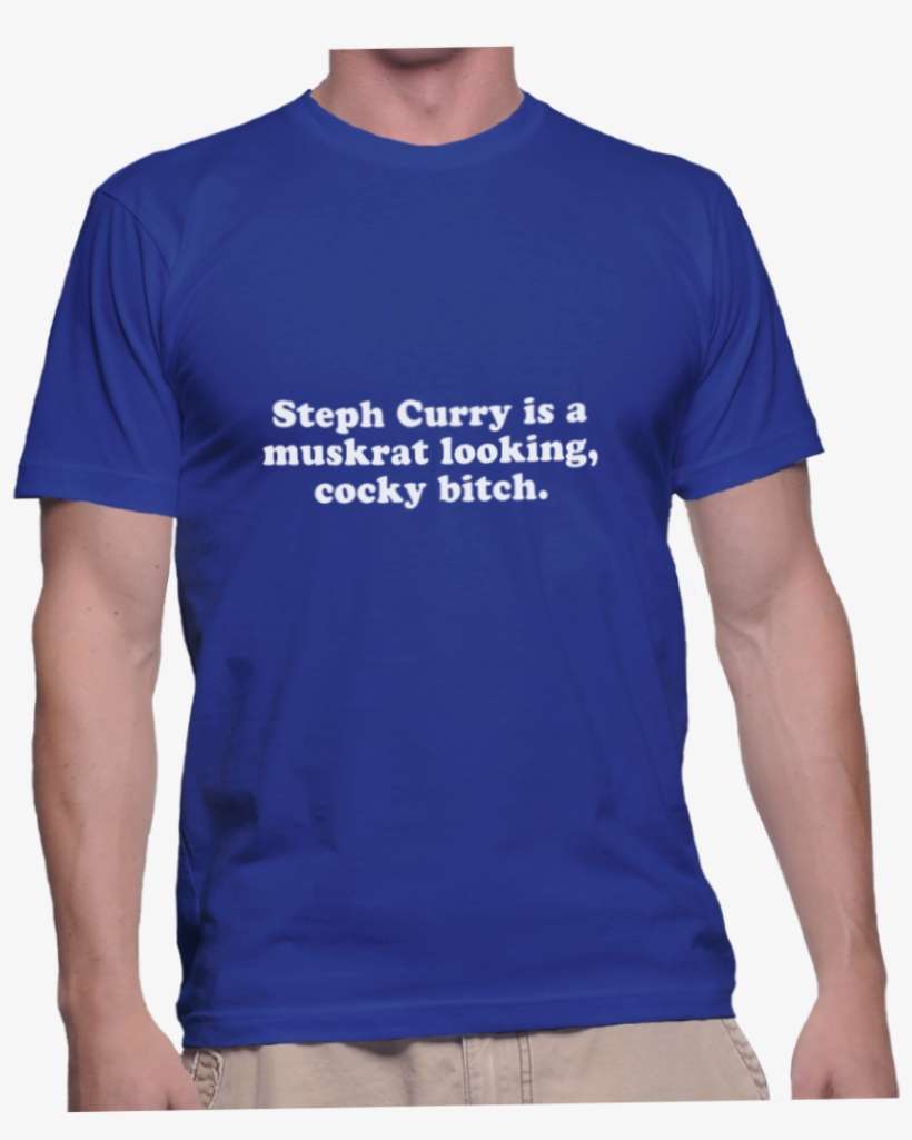 Steph Curry Is A Muskrat Looking, Cocky Bitch - Böhse Onkelz T Shirt, transparent png download