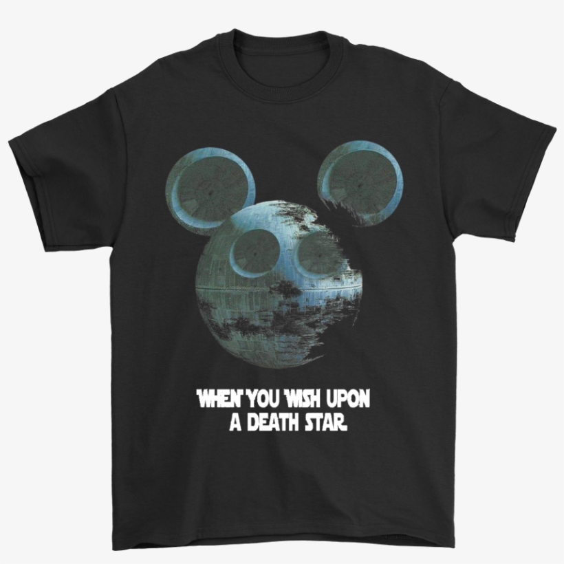Mickey Star Wars When You Wish Upon A Death Star Shirts - Resist Star Wars Shirt, transparent png download