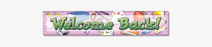 North Star Teacher Resources Welcome Back! Banner, transparent png download