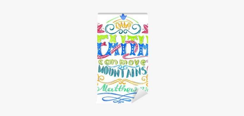 Our Faith Can Move Mountains - Drawing, transparent png download