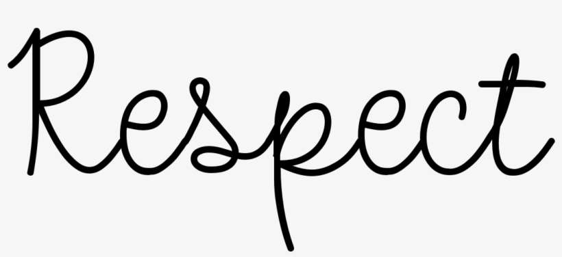 He Needs Respect - Others The Way You Want, transparent png download