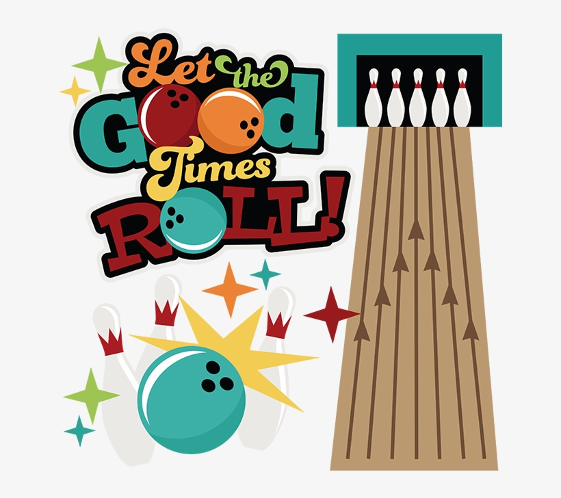 Halloween Bowling Clipart - Let The Good Times Roll Bowling, transparent png download