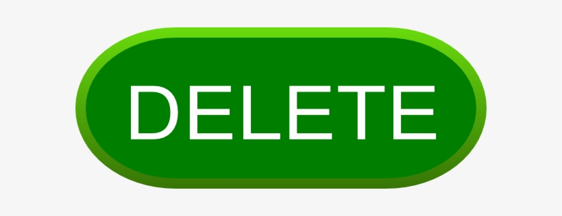 Green Delete Button Png - Keep Calm And Eat Strudel, transparent png download