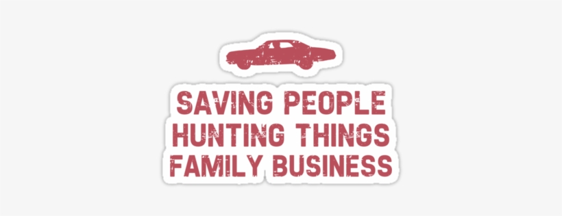 Dean Winchester, Family, And Impala Image - Supernatural Quote Transparent Background, transparent png download