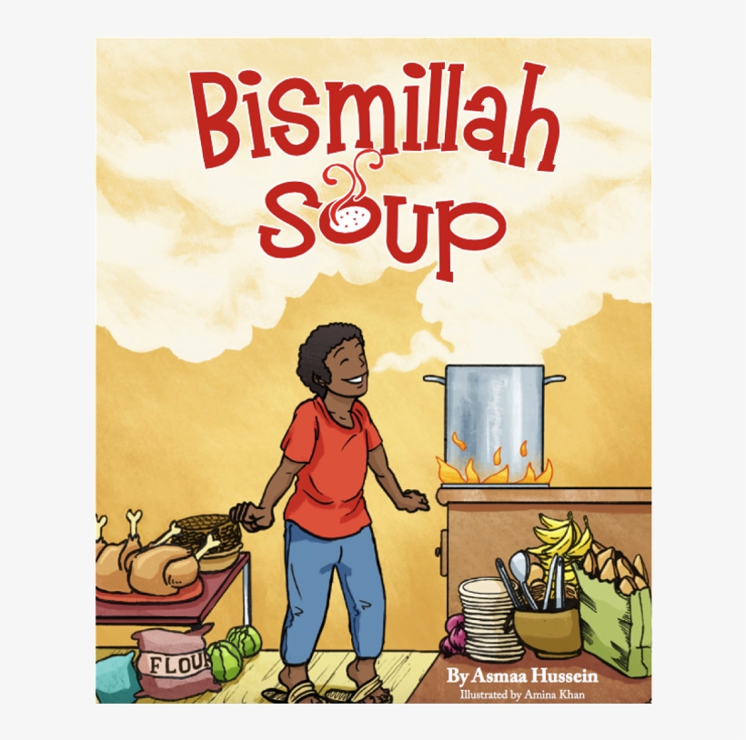 Quick View - Bismillah Soup Book, transparent png download