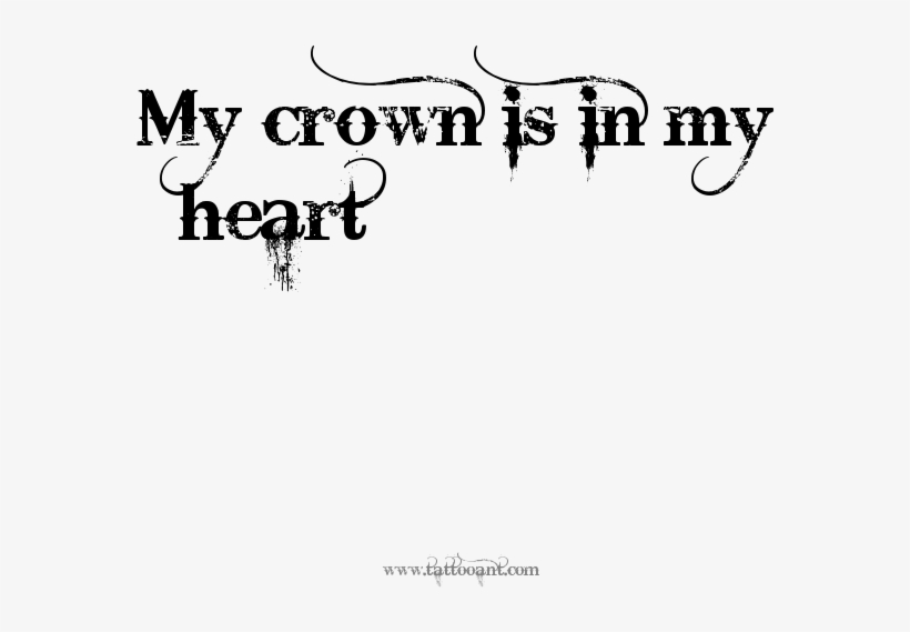 My Crown Is In My Heart Tattoo Design - Peace Begin With Smile, transparent png download