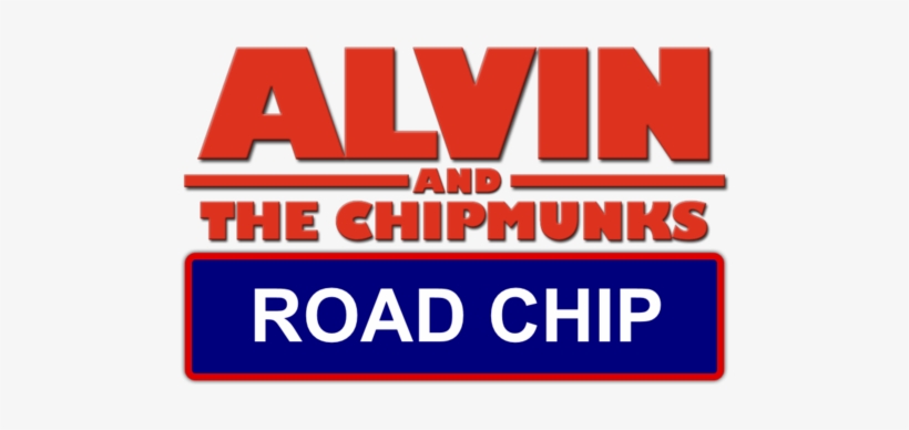 Alvin And The Chipmunks 4 Road Chip Logo - Ps2 Alvin And The Chipmunks, transparent png download