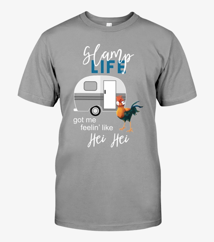 Glamp Life Got Me Feelin' Like Hei Hei Shirt Funny - Love Dogs Original Art Drawing Graphic T-shirt Print., transparent png download