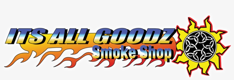Its All Goodz Smoke & Vape Shop - It's All Goodz, transparent png download