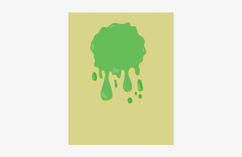 Your Troublemaker Threw The Slime Against The Wall, - Stock Illustration, transparent png download