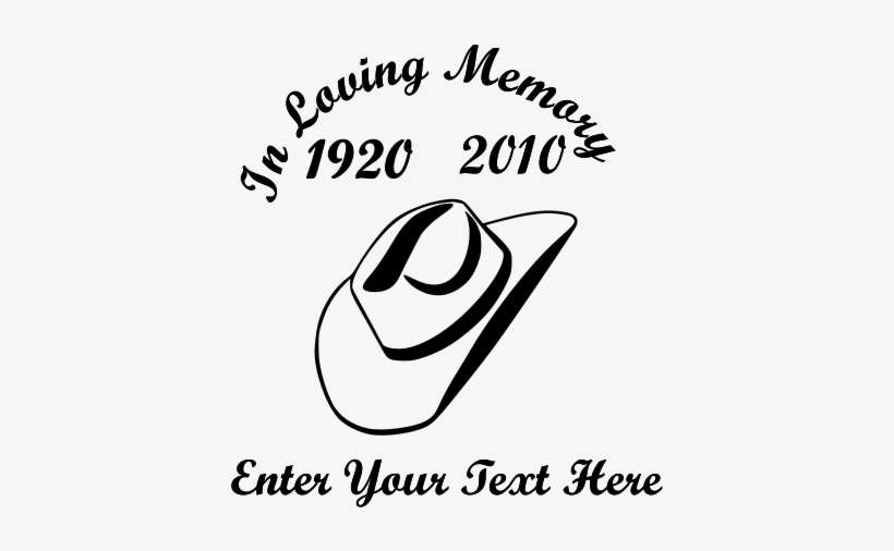 In Loving Memory Cowboy Hat Sticker - Cowboy Hat Sticker, transparent png download