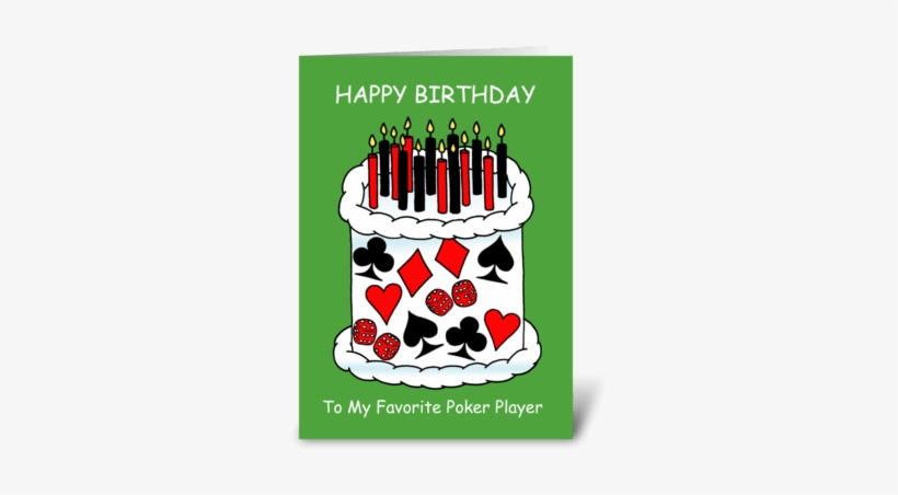 Poker Player Happy Birthday Greeting Card - Poker Birthday Card, transparent png download