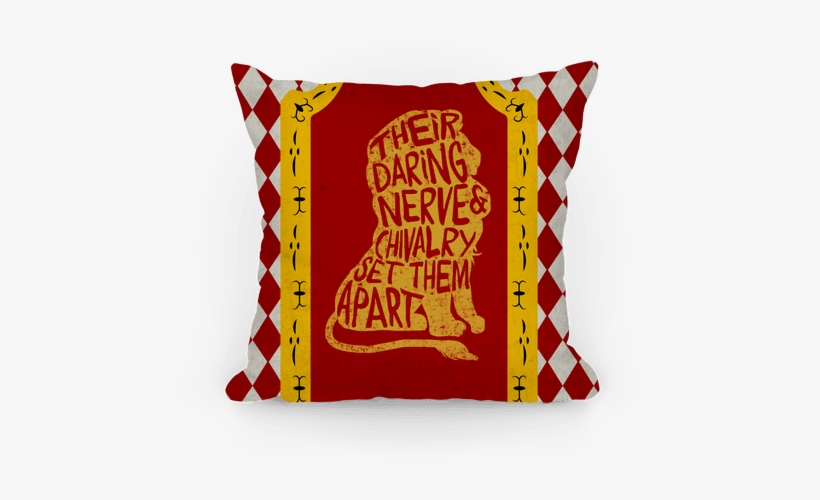 Their Daring Nerve & Chivalry Set Them Apart Pillow - Gryffindor Pillow, transparent png download