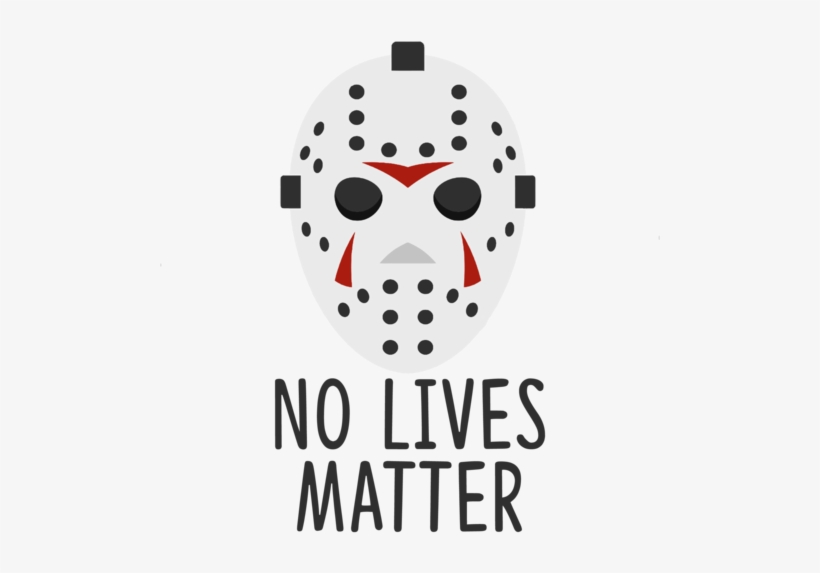 Jpg Freeuse Download No Lives Matter Friday The Th - No Lives Matter Scary Halloween Mask Baseball Sleeve, transparent png download