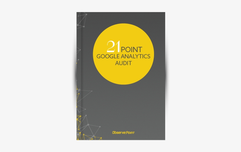 21 Point Google Analytics Audit Ebook - Google Analytics, transparent png download