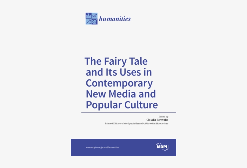 The Fairy Tale And Its Uses In Contemporary New Media - Global Indigeneities And The Environment, transparent png download