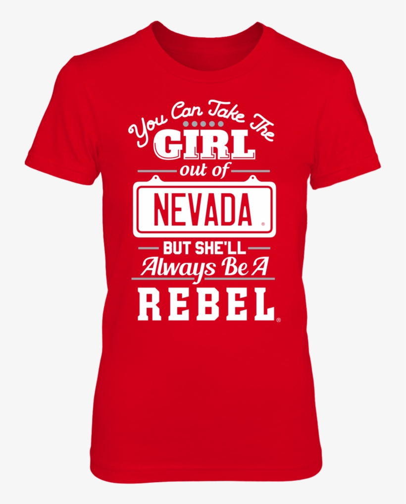 Take The Girl Out Of Nevada But She'll Always Be A - Take The Girl Out But She'll Always Be - Furman Paladins, transparent png download