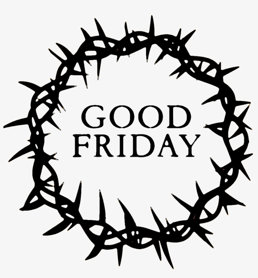Good Friday Png Transparent Good Friday Good Friday Images Black And