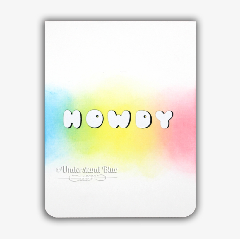 Phat Alphanumeric Die Cut Howdy Card By Understand - Parallel, transparent png download