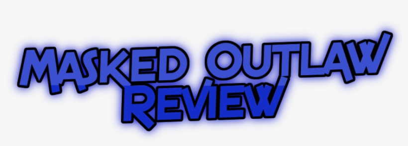 The Masked Outlaw Review - Graphics, transparent png download