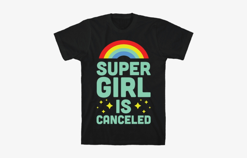 Supergirl Is Canceled Mens T-shirt - Gamer Girl Shirt, transparent png download