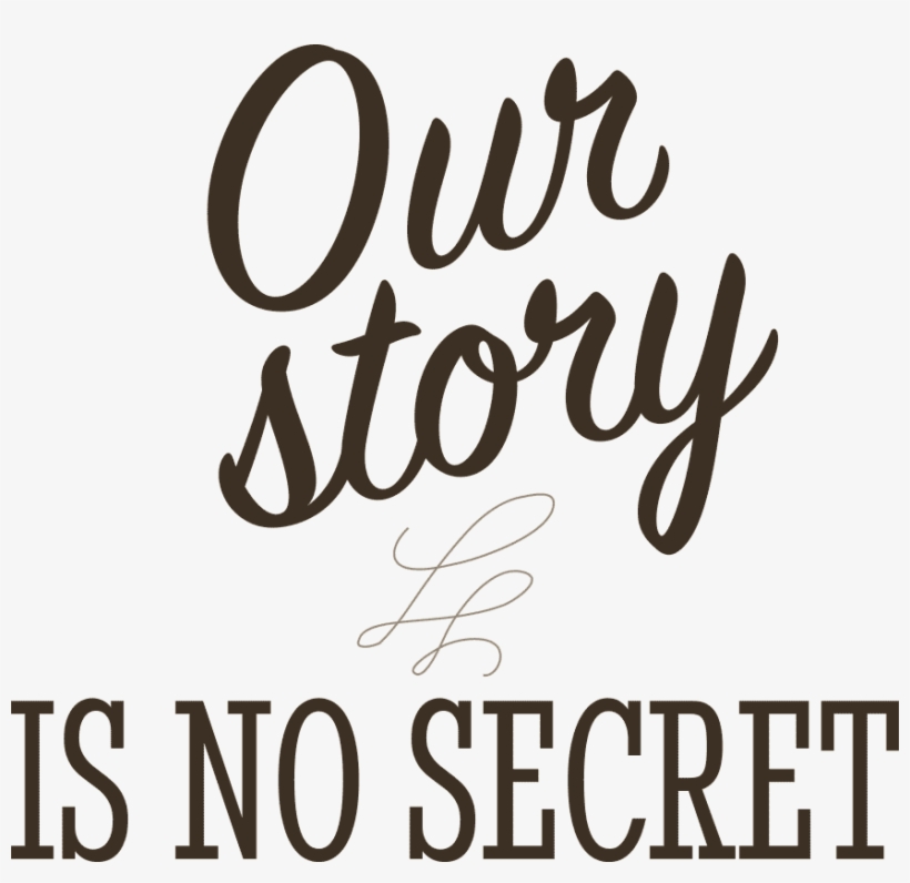 Our Story Is No Secret - Country Music, transparent png download