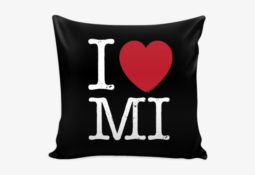 I Love Michigan Pillow Case - Once Mmer Always Mmer, transparent png download