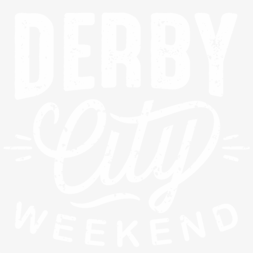 Derby City Weekend - You Matter Until You Multiply Yourself, transparent png download