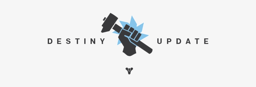Yesterday, A New Update Launched, Which Marked The - Destiny Update, transparent png download
