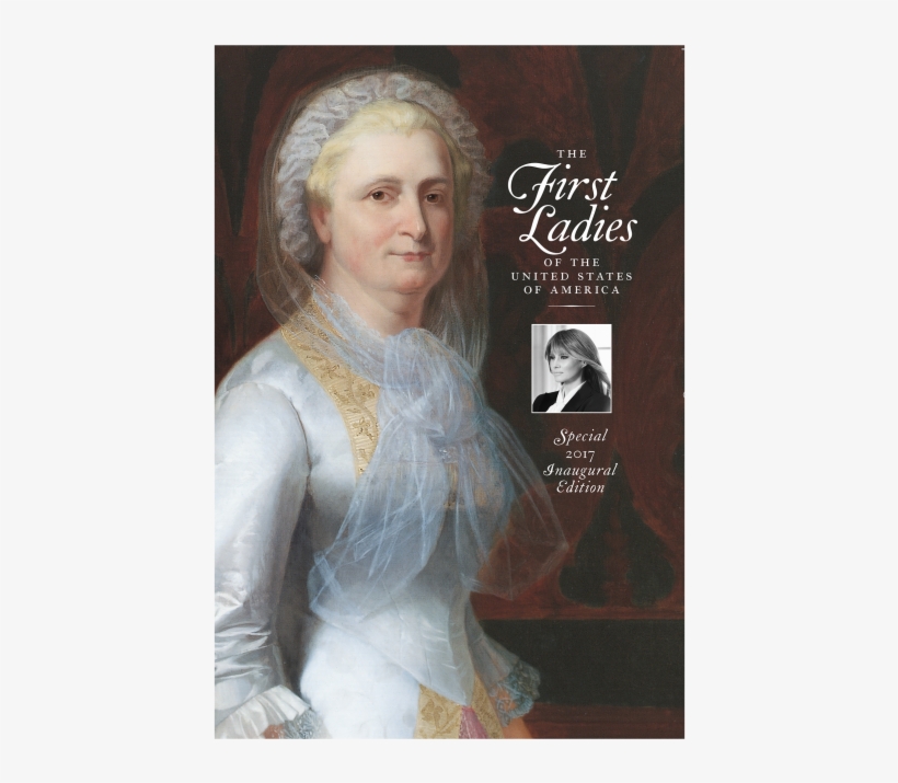 Roll Over Image To Zoom In - First Ladies Of The United States, transparent png download
