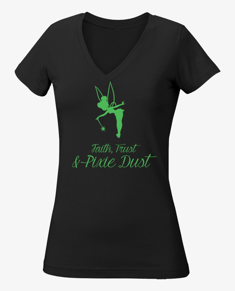 Faith, Trust & Pixie Dust - Drinker Bell Unisex Shirt, transparent png download