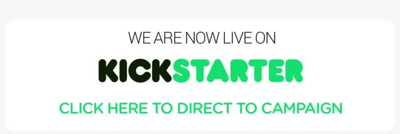 Kickstarter We Are Live - Kickstarter's Guide To Kickstarter: How To Successfully, transparent png download