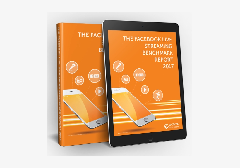 In This Study By Wowza Media Systems, You'll Learn - Facebook Live, transparent png download