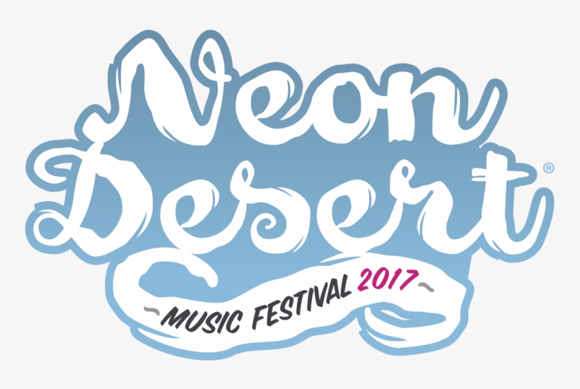 Neon Desert 2017 Lineup Released - Neon Desert Music Festival Logo, transparent png download