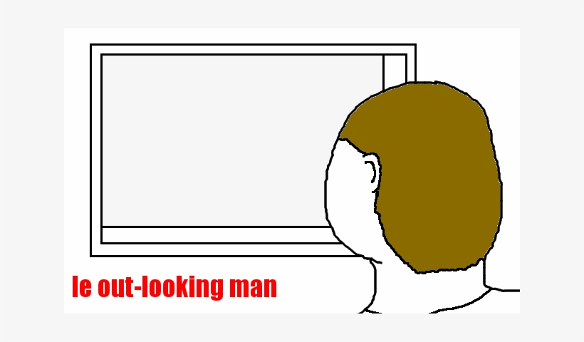 Dank Maymays - Le Out Looking Man, transparent png download